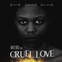 Cruel Love