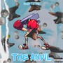 The Anvil (Explicit)