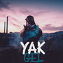 Yak Gel (Explicit)