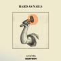 HARD AS NAILS (Explicit)