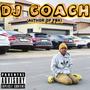 DJ Coach (Explicit)