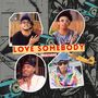 Love Somebody (Mixtape)