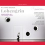Wagner: Lohengrin, WWV 75 (Recorded Live 2011)
