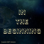 In The Beginning