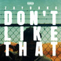 Don't Like That (Explicit)