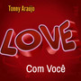 Love Com Você