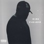 Dark Paradise (Explicit)