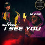 I See You (Explicit)