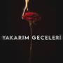 YAKARIM GECELERİ