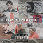 Forever Divine (Explicit)