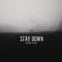 Stay Down (Explicit)