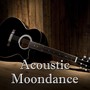 Acoustic Moondance