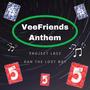 VeeFriends Anthem (feat. Dan The Lost Boy)