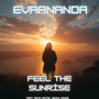 Feel the sunrise (Explicit)