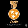 Rocky Top (feat. Hogleg & WhiteBoi Chris) [Explicit]