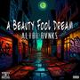 A Beauty Fool Dream (Explicit)