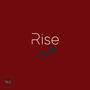 Rise (Explicit)