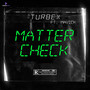 MATTER CHECK