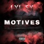 Motives (Explicit)