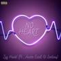 No Heart (Explicit)