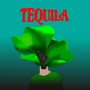 Tequila (Explicit)