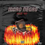 Moro Negro (Explicit)