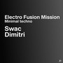 Electro Fusion Mission (feat. Dimitri) (feat. Dimitri)