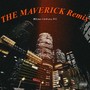 THE MAVERICK (feat. CALM a.k.a.昇天) [Remix] [Explicit]