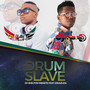 Drum Slave