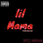 Lil Mama (Explicit)