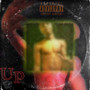 Up (Explicit)