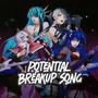 Potential Breakup Song (feat. Derivakat, Yuki, Isa, RiRi & Cartian) [Rock Version] [Explicit]