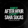 SARA SOCAS #01 AFTER HOUR THE MIXTAPE