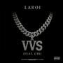 Vvs (feat GTK) [Explicit]