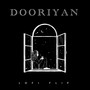 Dooriyan (Lofi Flip)