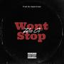 Wont Stop (Explicit)