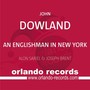 Dowland, J.: Mandolin Arrangements (An Englishman in New York) [Brent, Sariel]