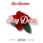 Stay Down (Explicit)