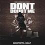 Don't Doubt Me (Explicit)