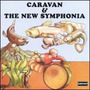 Caravan & the New Symphonia