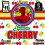 LEMON CHERRY (Explicit)