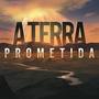 A Terra Prometida