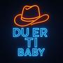 Du er ti baby