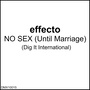 No Sex (Until Marriage)