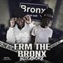 Frm The Bronx (Explicit)