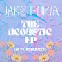 The Acoustic EP: 10 Year Deluxe