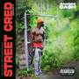 Street Cred (Explicit)