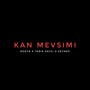 Kan Mevsimi (Explicit)