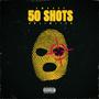 50 Shots (Explicit)