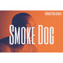 Smoke Dog